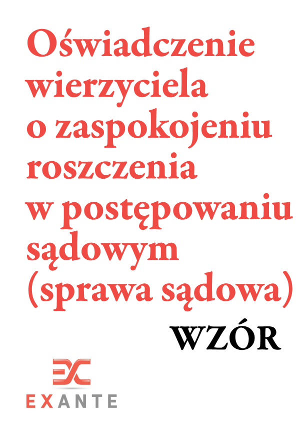 Oświadczenie wierzyciela o zaspokojeniu roszczenia w postępowaniu sądowym
