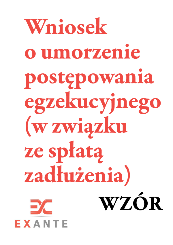 wniosek o umorzenie postępowania egzekucyjnego